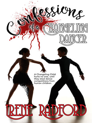 cover image of Confessions of a Changeling Dancer